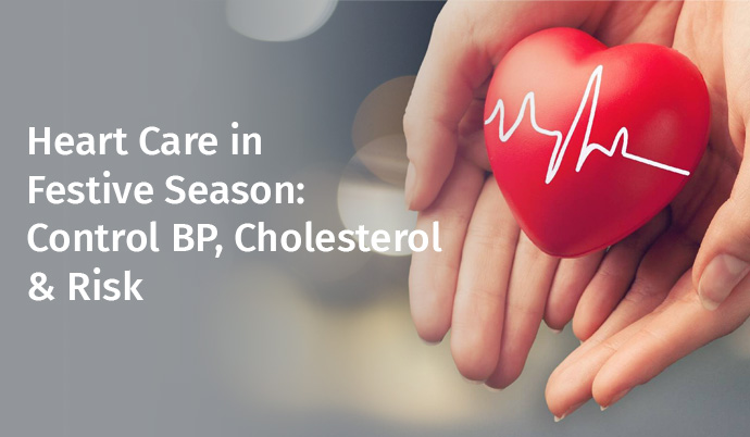 Heart Care in the Festive Season